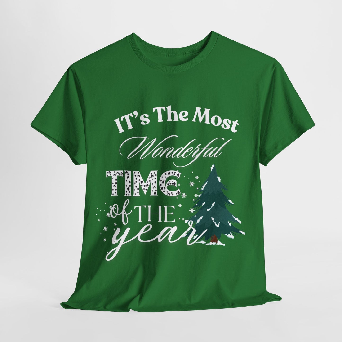 Unisex Holiday Shirt | It's The Most Wonderful Time of the Year | Christmas is The Most Wonderful Time of the Year Tee | Christmas is The Best Time of The Year