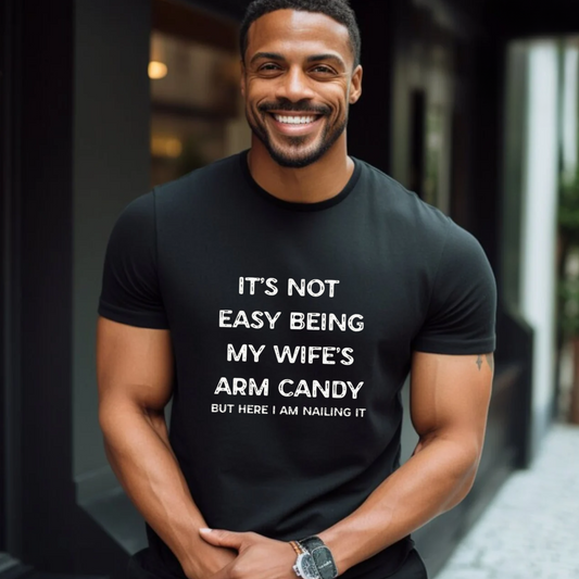 My Wife's Eye Candy T-Shirt