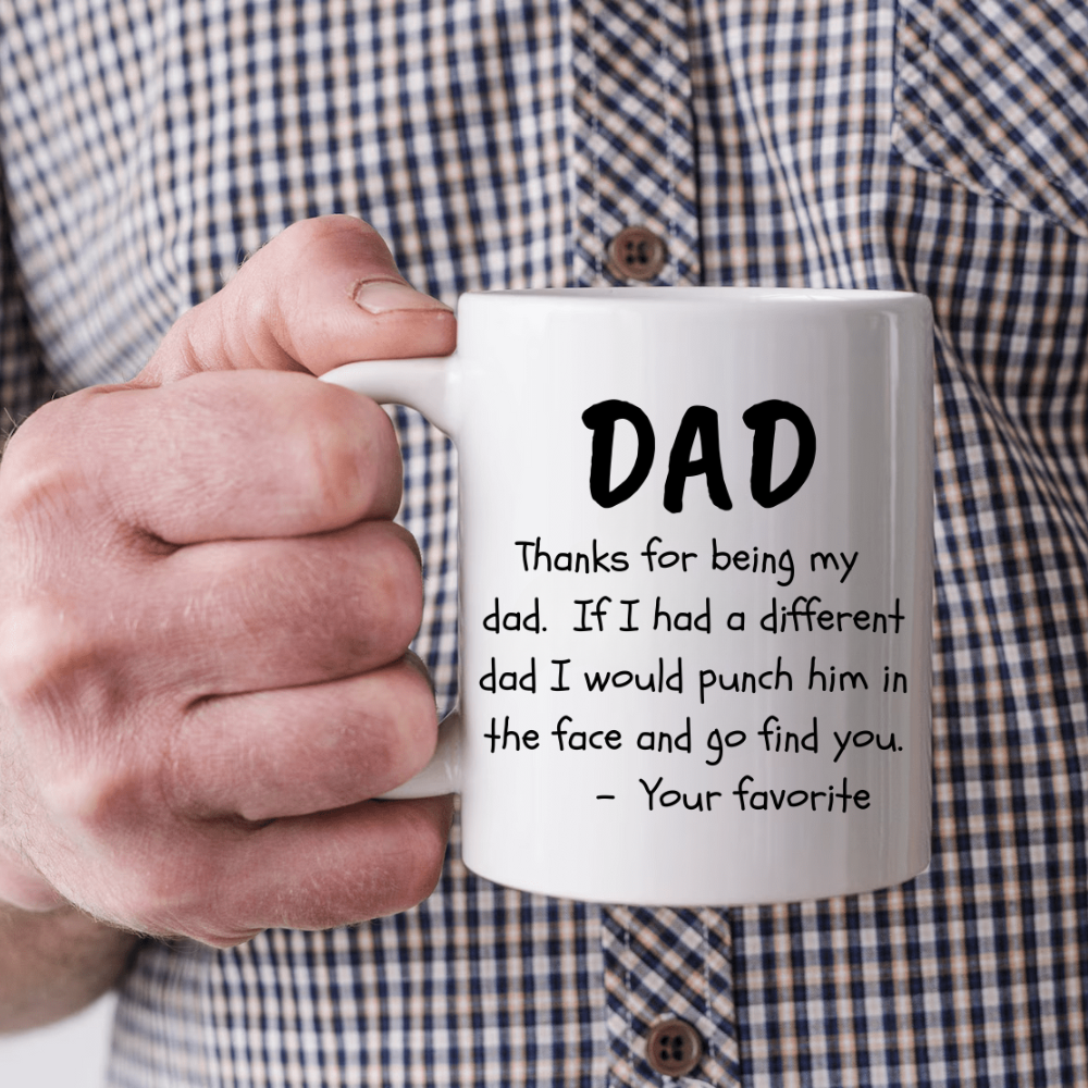 To My Dad | Ceramic Mug, (11oz, 15oz) | Gift For Dad | Father's Day Mug | Birthday Gift for Dad | Christmas Gift