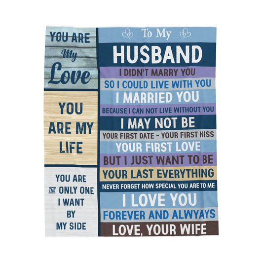 To My Husband | Velveteen Plush Blanket